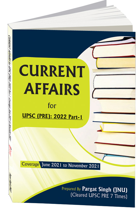 Current Affairs for UPSC PRE: 2022